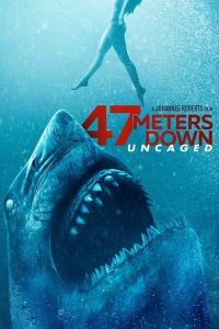 47 Meters Down Uncaged (2019) ดิ่งลึกสุดนรก