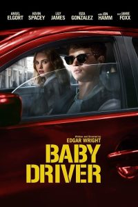 Baby Driver (2017) จี้ เบบี้ ปล้น