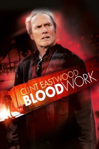 Blood Work (2002) ดับชีพจรล่านรก