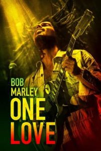 Bob Marley One Love (2024) บ็อบ มาร์เลย์ วัน เลิฟ