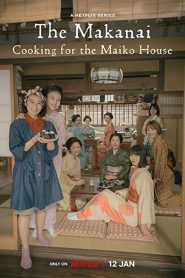 Cooking for the Maiko House (2023) แม่ครัวแห่งบ้านไมโกะ