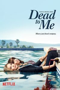 Dead To Me Season 1 (2019)