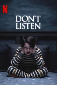 Don’t listen (2020) เสียงสั่งหลอน