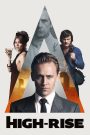 High-Rise (2015) ตึกระทึกเสียดฟ้า