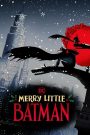 Merry Little Batman (2023)