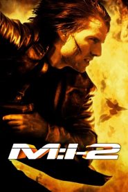 Mission Impossible 2 (2000) มิชชั่น อิมพอสซิเบิ้ล ฝ่าปฏิบัติการสะท้านโลก 2