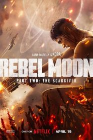 Rebel Moon Part Two The Scargiver (2024) นักรบผู้ตีตรา ภาค 2