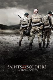 Saints and Soldiers Airborne Creed (2012) ภารกิจกล้าฝ่าแดนข้าศึก