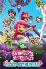 Strawberry Shortcake’s Spring Spectacular (2024)