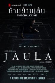 The Chalk Line (2022) ห้ามข้ามเส้น