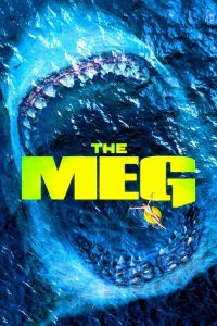 The Meg (2018) เม็ก โคตรหลามพันล้านปี