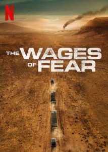 The Wages of Fear (2024)