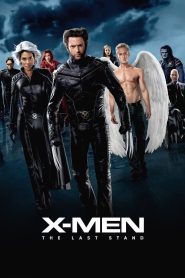 X-Men 3 The Last Stand (2006) เอ็กซ์-เม็น รวมพลังประจัญบาน